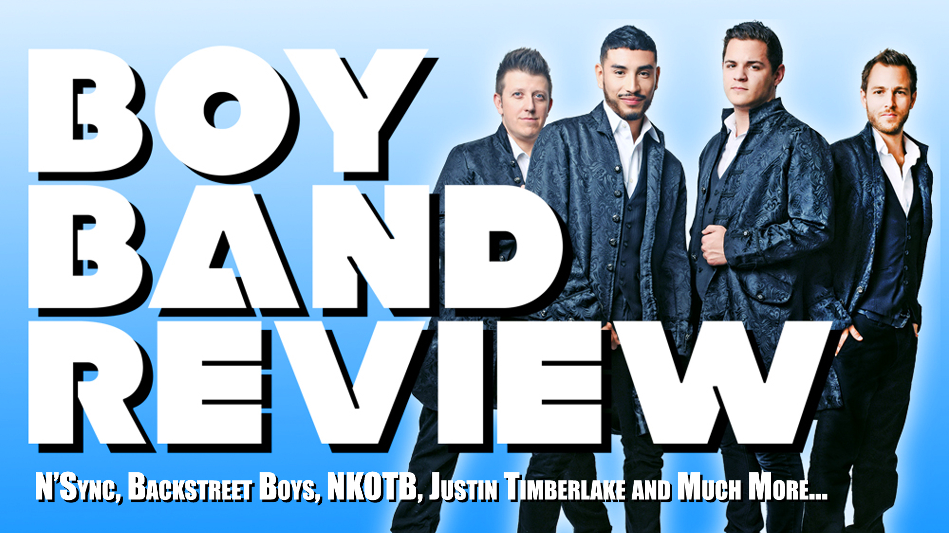 Boy Band Review - A Boy Band Tribute